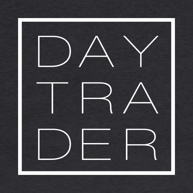 DAY TRADER by investortees